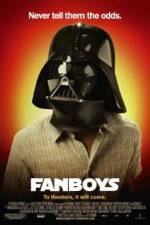 Watch Fanboys Wootly