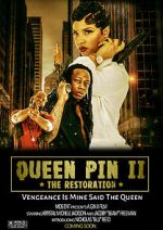 Watch QueenPin II: The Restoration Wootly