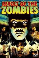 Watch Revolt of the Zombies Wootly