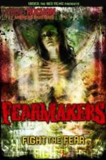 Watch Fearmakers Wootly
