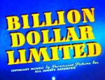 Watch Billion Dollar Limited (Short 1942) Wootly