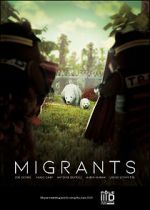 Watch Migrants (Short 2020) Wootly