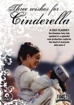 Watch Three Wishes for Cinderella Wootly