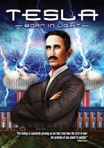 Watch Tesla: Born in Light Wootly