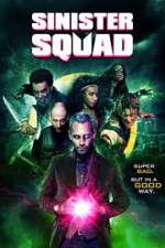 Watch Sinister Squad Wootly