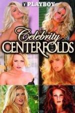 Watch Playboy Celebrity Centerfolds Wootly