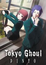 Watch Tokyo Ghoul: Pinto Wootly