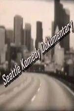 Watch Seattle Komedy Dokumentary Wootly