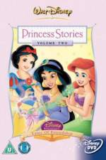 Watch Disney Princess Stories Volume Two Tales of Friendship Wootly