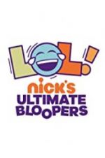 Watch LOL Nick\'s Ultimate Bloopers Wootly