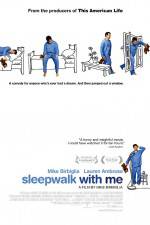 Watch Sleepwalk with Me Wootly