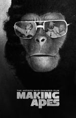 Watch Making Apes: The Artists Who Changed Film Wootly