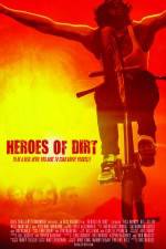 Watch Heroes of Dirt Wootly