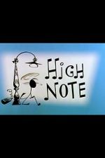 Watch High Note (Short 1960) Wootly