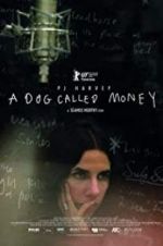 Watch A Dog Called Money Wootly