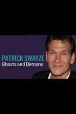 Watch Patrick Swayze: Ghosts and Demons Wootly