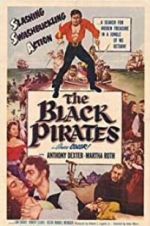 Watch The Black Pirates Wootly