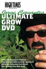 Watch High Times: Jorge Cervantes Ultimate Grow Wootly