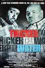 Watch Thicker Than Water Wootly