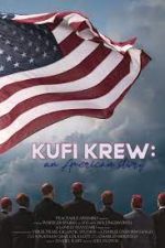 Watch Kufi Krew: An American Story Wootly