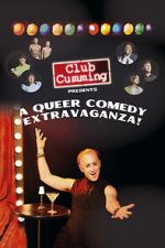 Watch Club Cumming Presents a Queer Comedy Extravaganza! (TV Special 2022) Wootly