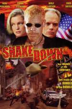 Watch Shakedown Wootly