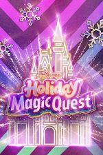 Watch Disney\'s Holiday Magic Quest (TV Special 2021) Wootly