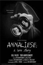 Watch Annaliese A Love Story Wootly