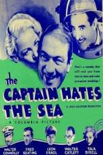 Watch The Captain Hates the Sea Wootly