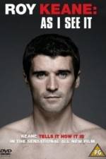 Watch Roy Keane As I See It Wootly