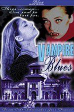 Watch Vampire Blues Wootly