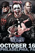 Watch TNA Bound For Glory Wootly