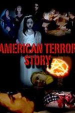 Watch American Terror Story Wootly