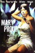 Watch Mary Proud Wootly