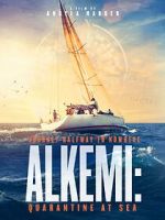 Watch Alkemi: Quarantine at Sea Wootly