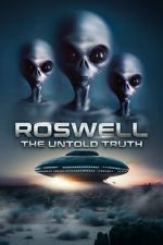Roswell: The Truth Exposed wootly