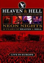 Watch Heaven & Hell: Neon Nights, Live in Europe Wootly