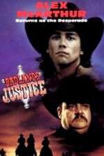 Watch Desperado: Badlands Justice Wootly