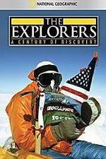 Watch The Explorers: A Century of Discovery Wootly