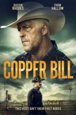 Watch Copper Bill Wootly