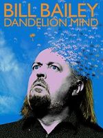 Watch Bill Bailey: Dandelion Mind (TV Special 2010) Wootly