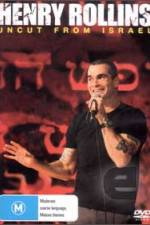 Watch Henry Rollins Uncut from Israel Wootly