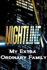 Watch Primetime Nightline  My Extra Ordinary Family Wootly