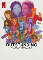 Watch Outstanding: A Comedy Revolution Wootly