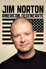 Watch Jim Norton: American Degenerate Wootly