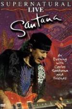 Watch Santana: Supernatural Live Wootly