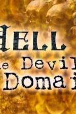 Watch HELL: THE DEVIL'S DOMAIN Wootly