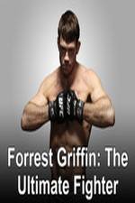 Watch Forrest Griffin: The Ultimate Fighter Wootly