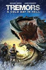 Watch Tremors: A Cold Day in Hell Wootly
