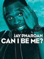 Watch Jay Pharoah: Can I Be Me? (TV Special 2015) Wootly